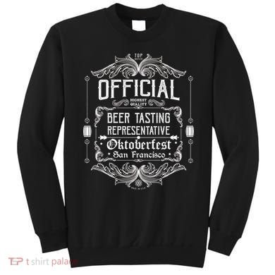 Official San Francisco Oktoberfest Beer Tasting Representative Sweatshirt