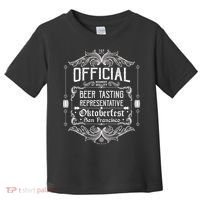 Official San Francisco Oktoberfest Beer Tasting Representative Toddler T-Shirt thumb 0