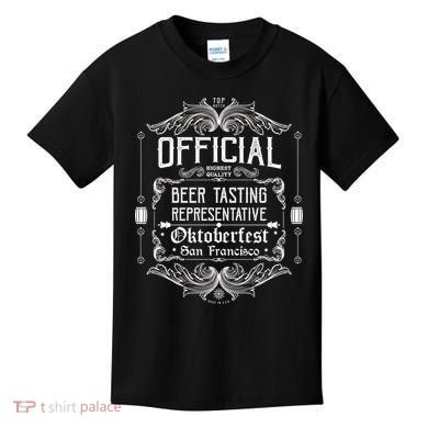 Official San Francisco Oktoberfest Beer Tasting Representative Kids T-Shirt