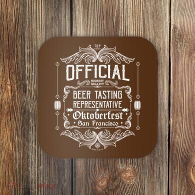 Official San Francisco Oktoberfest Beer Tasting Representative Coaster