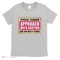 Official Teenager Approach With Caution T-Shirt thumb 0
