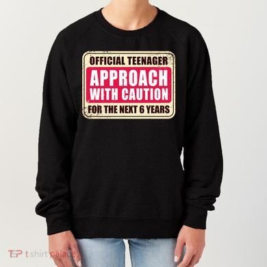 Official Teenager Approach With Caution Women's Sweatshirt