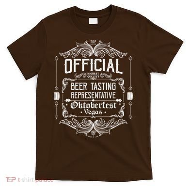 Official Vegas Oktoberfest Beer Tasting Representative T-Shirt