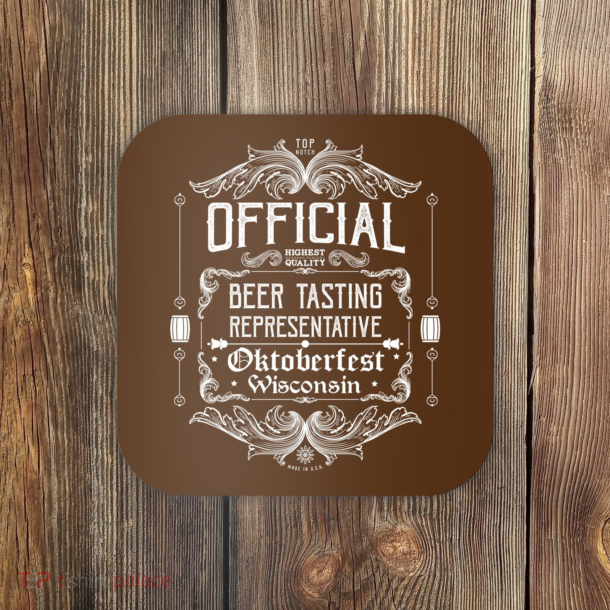 Official Wisconsin Oktoberfest Beer Tasting Representative Coaster