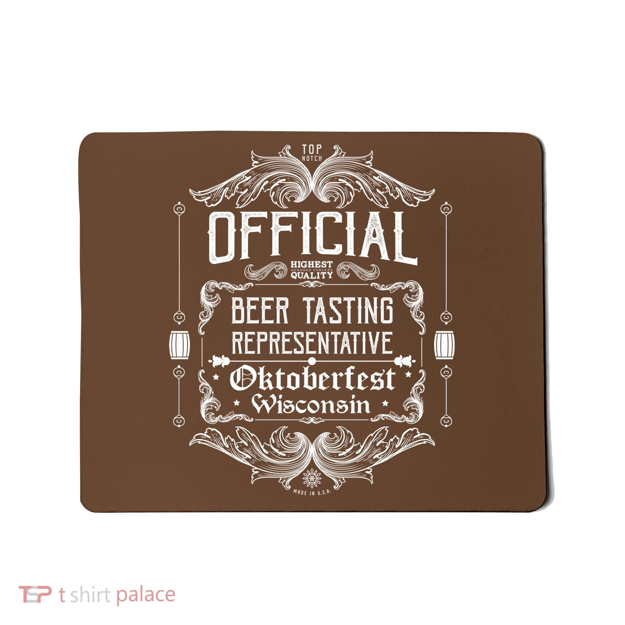 Official Wisconsin Oktoberfest Beer Tasting Representative Mousepad