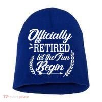 Officially Retired Let The Fun Begin Short Acrylic Beanie thumb 0