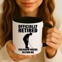 Officially Retired You Know Where To Find Me Coffee Mug thumb 3