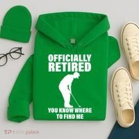 Officially Retired You Know Where To Find Me Hoodie thumb 4
