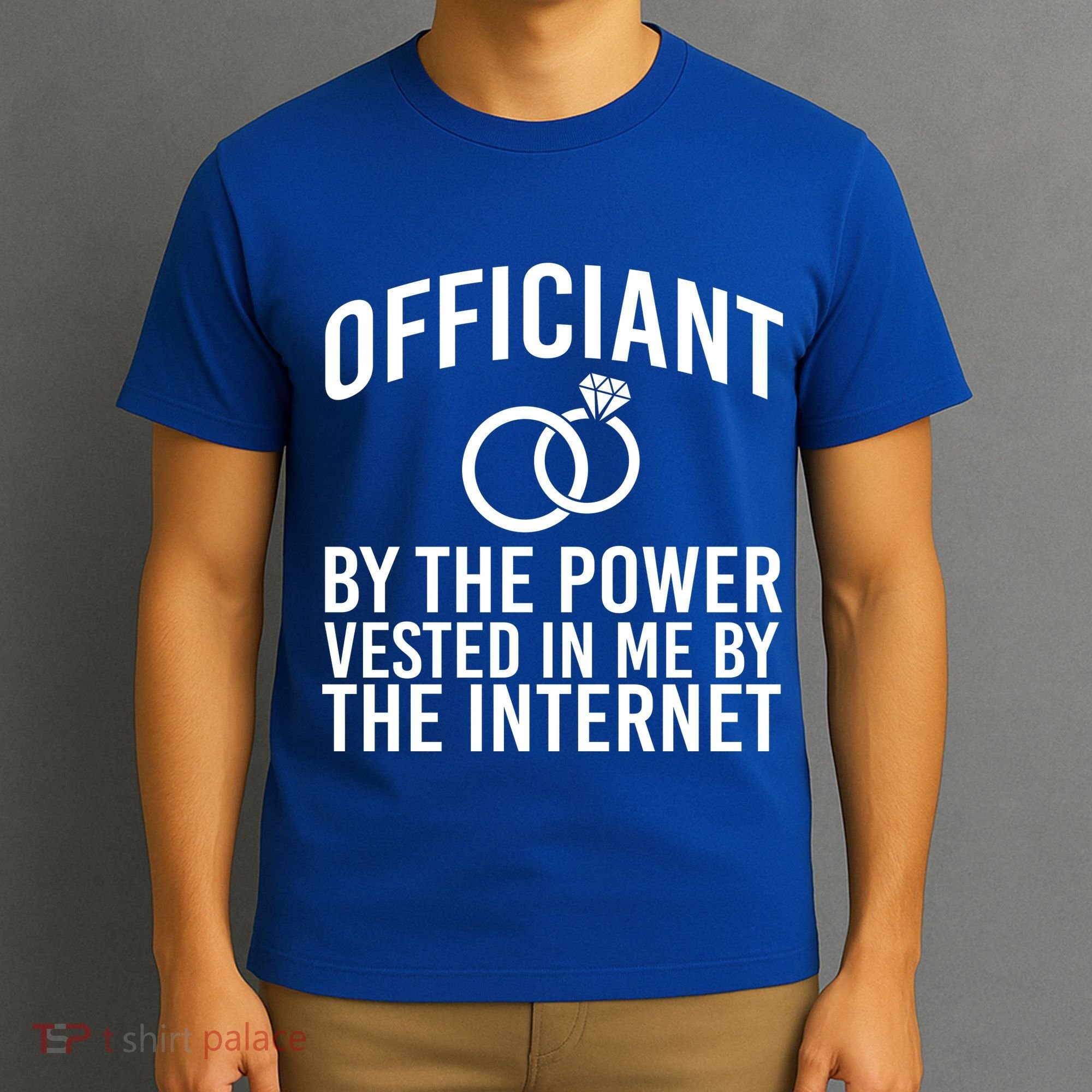Officiant By The Power Vested I Me By The Internet T-Shirt