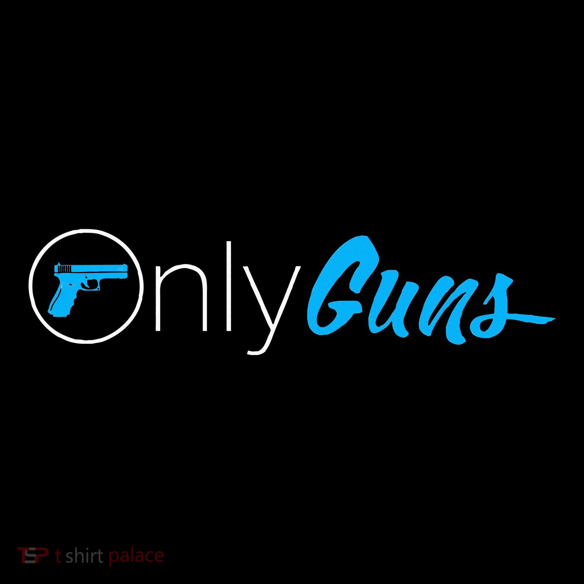 Onlyguns Funny Gun Owner Meme Parody Women's Hoodie