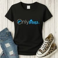 Onlyguns Funny Gun Owner Meme Parody Women's T-Shirt thumb 3