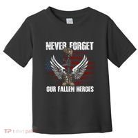 Our Fallen Heroes Veterans Memorial Day Partiotic Military Toddler T-Shirt thumb 0