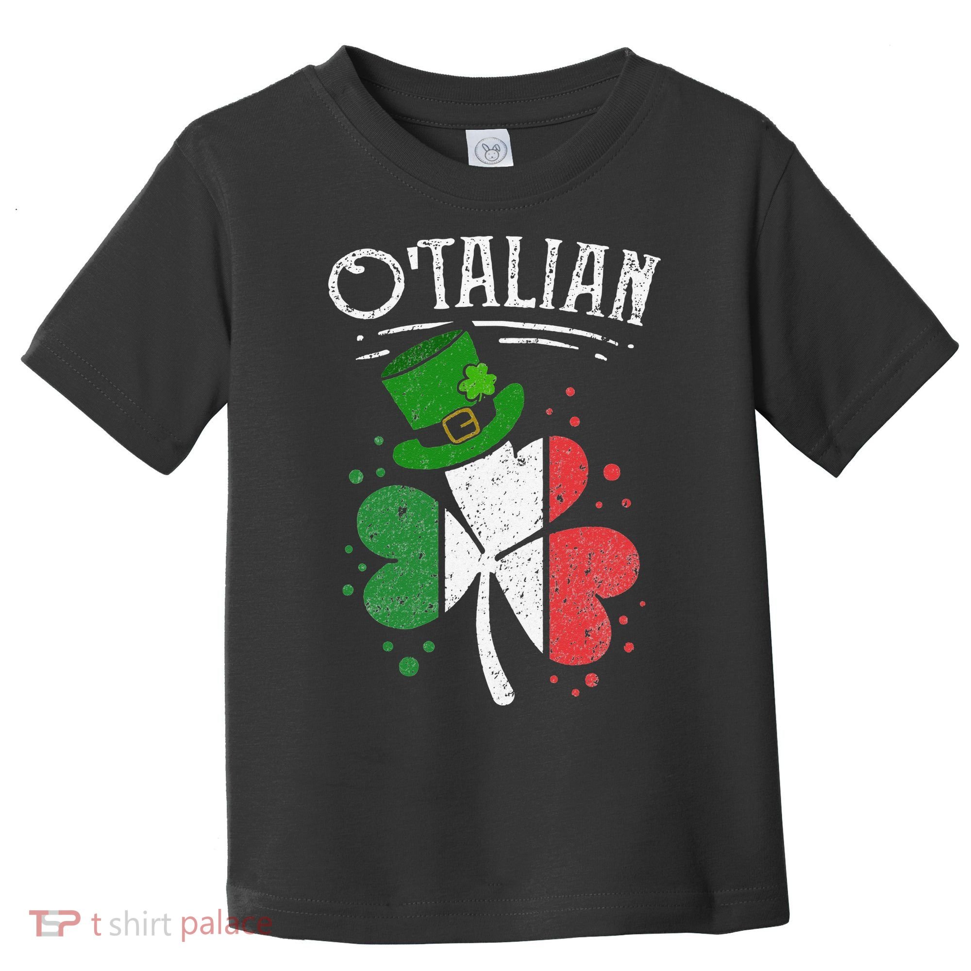 O'talian Funny Italian Irish green St Patrick's Day Toddler T-Shirt
