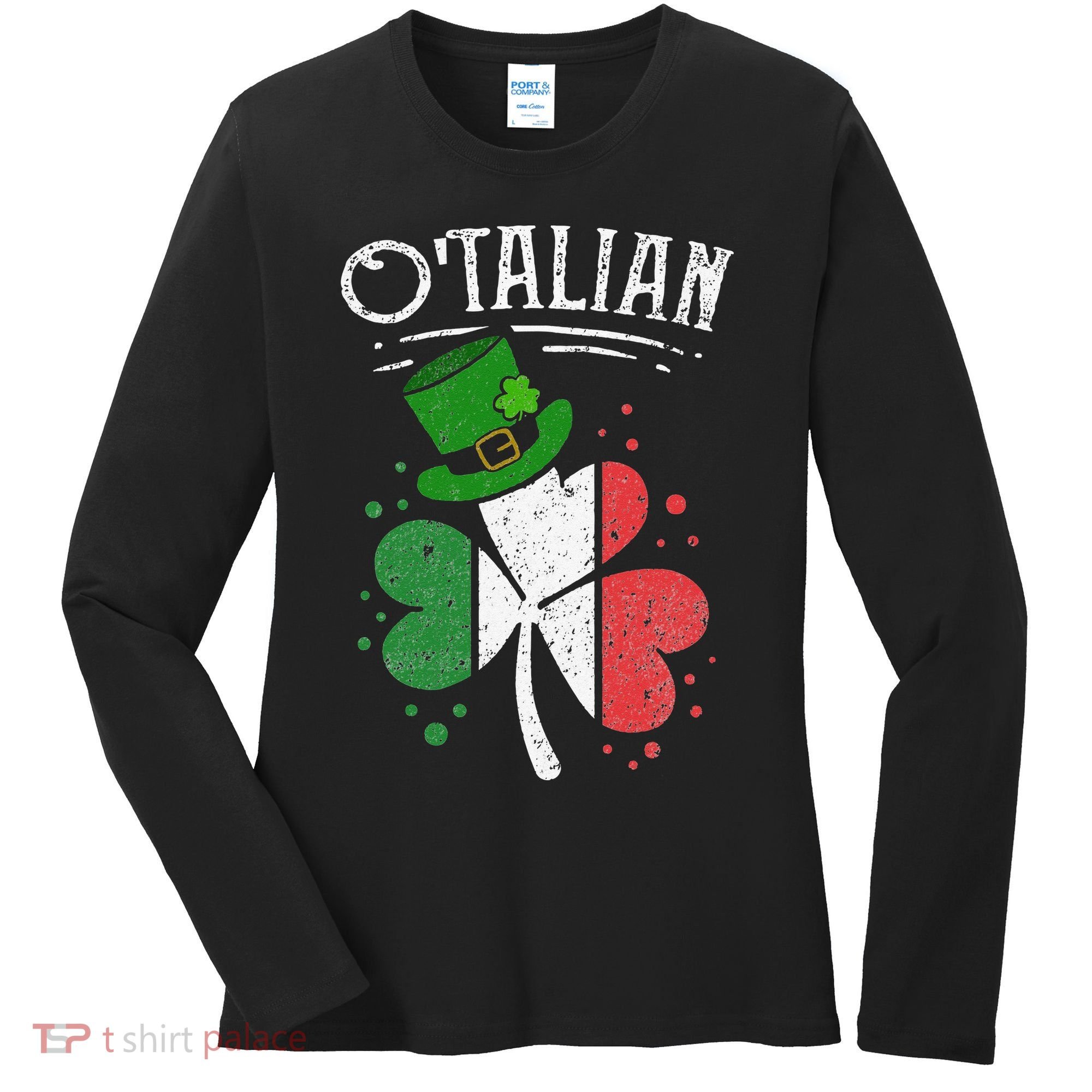 O'talian Funny Italian Irish green St Patrick's Day Women's Long Sleeve Shirt