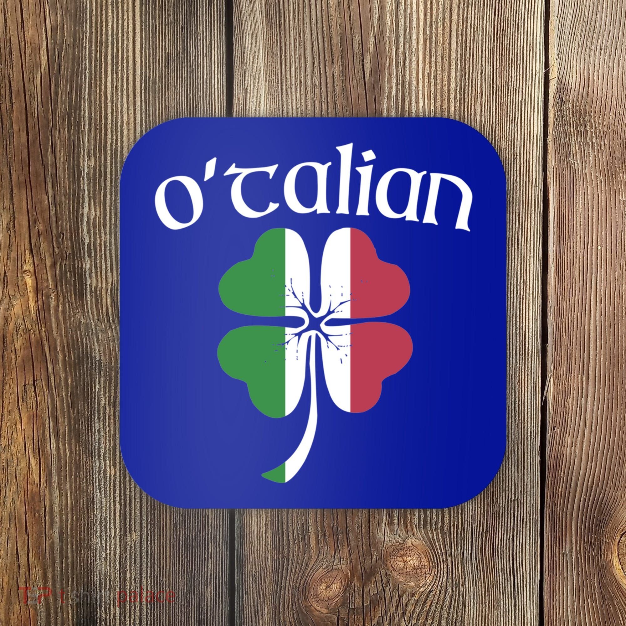O'talian Funny Italian Irish St Patrick's Day Shamrock Flag Gift Coaster