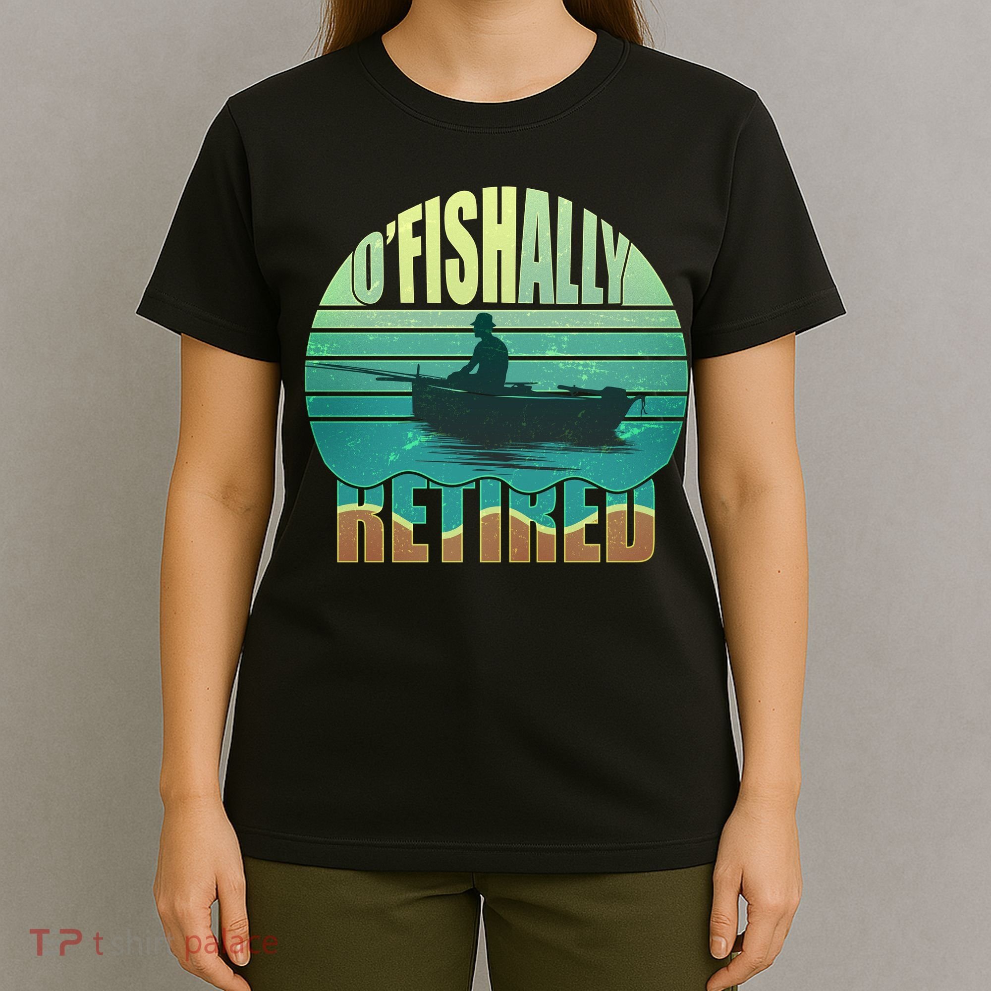 O'fishally Retired T-Shirt