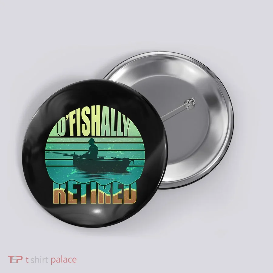 O'fishally Retired Button