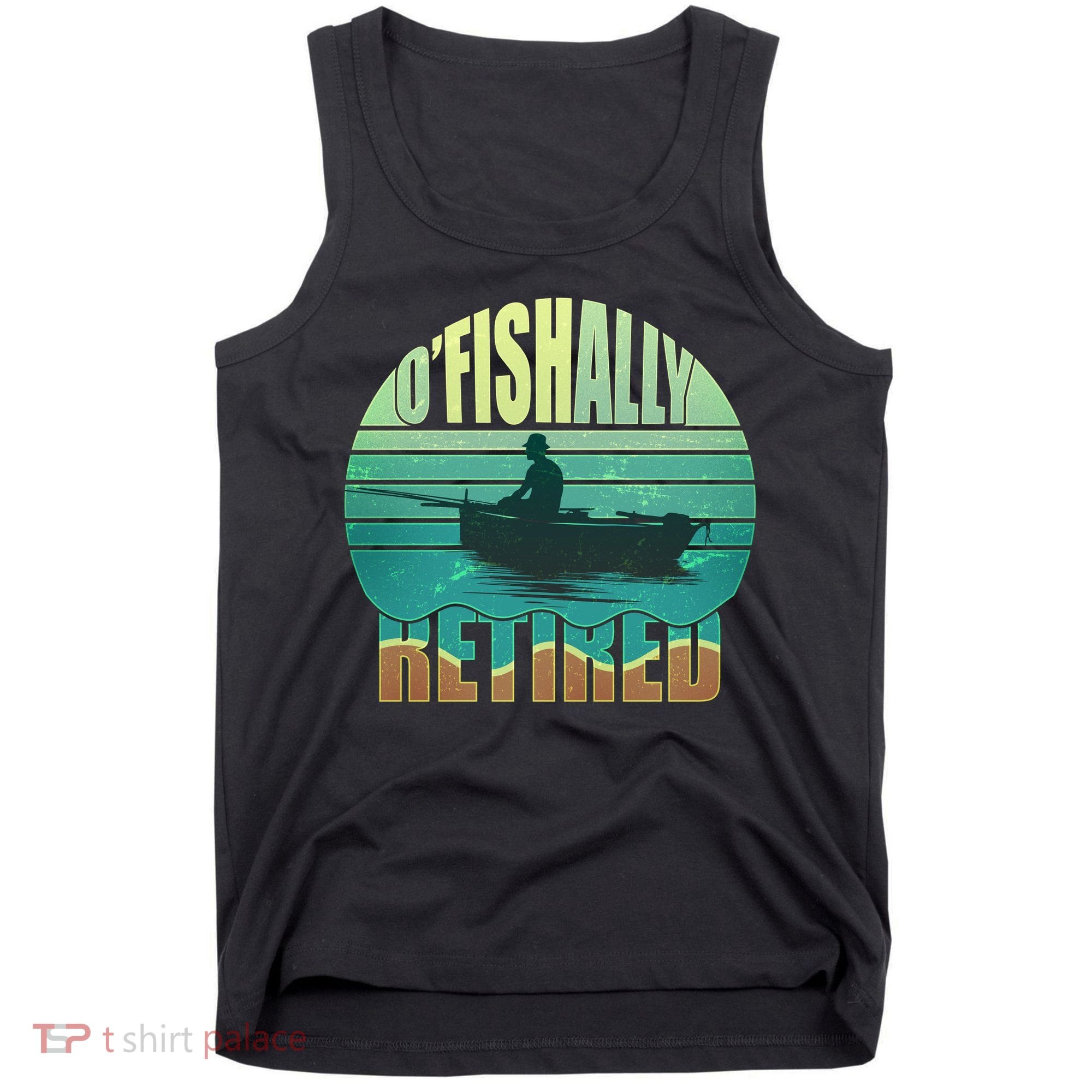 O'fishally Retired Tank Top