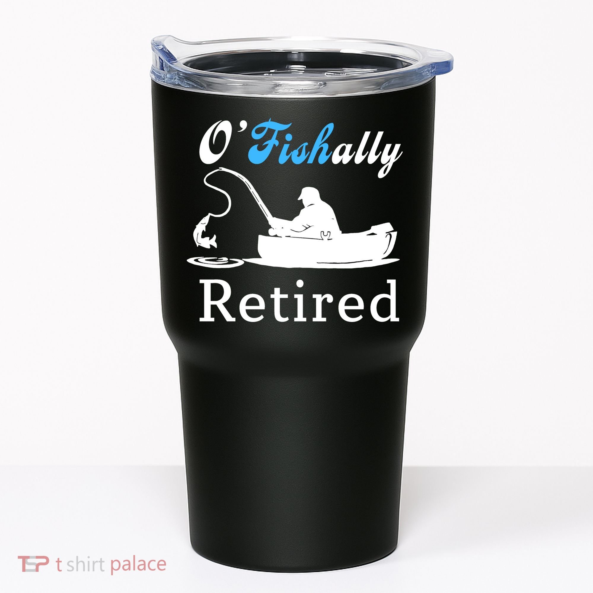 O'Fishally Retired Funny Fisherman Retirement Tumbler