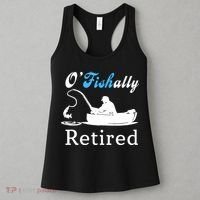 O'Fishally Retired Funny Fisherman Retirement Women's Tank Top thumb 3