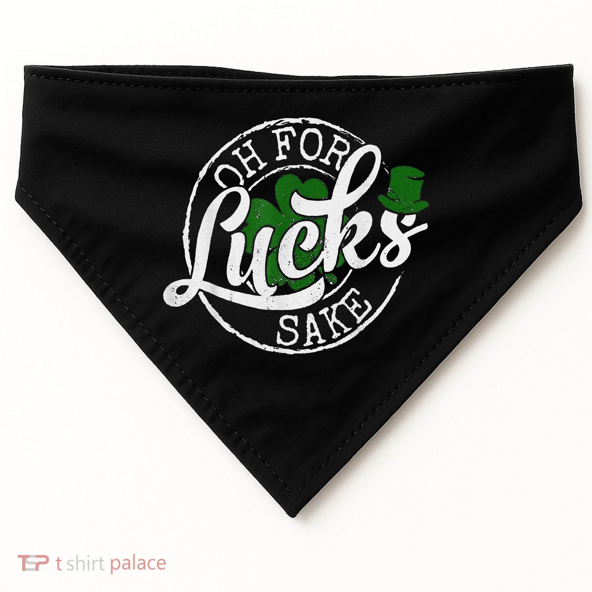 Oh For Lucks Sake Funny Saint Paddy's Day St Patrick's Day USA-Made Doggie Bandana