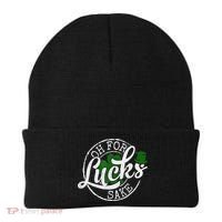 Oh For Lucks Sake Funny Saint Paddy's Day St Patrick's Day Beanie thumb 0