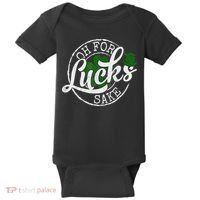Oh For Lucks Sake Funny Saint Paddy's Day St Patrick's Day Baby Bodysuit thumb 0