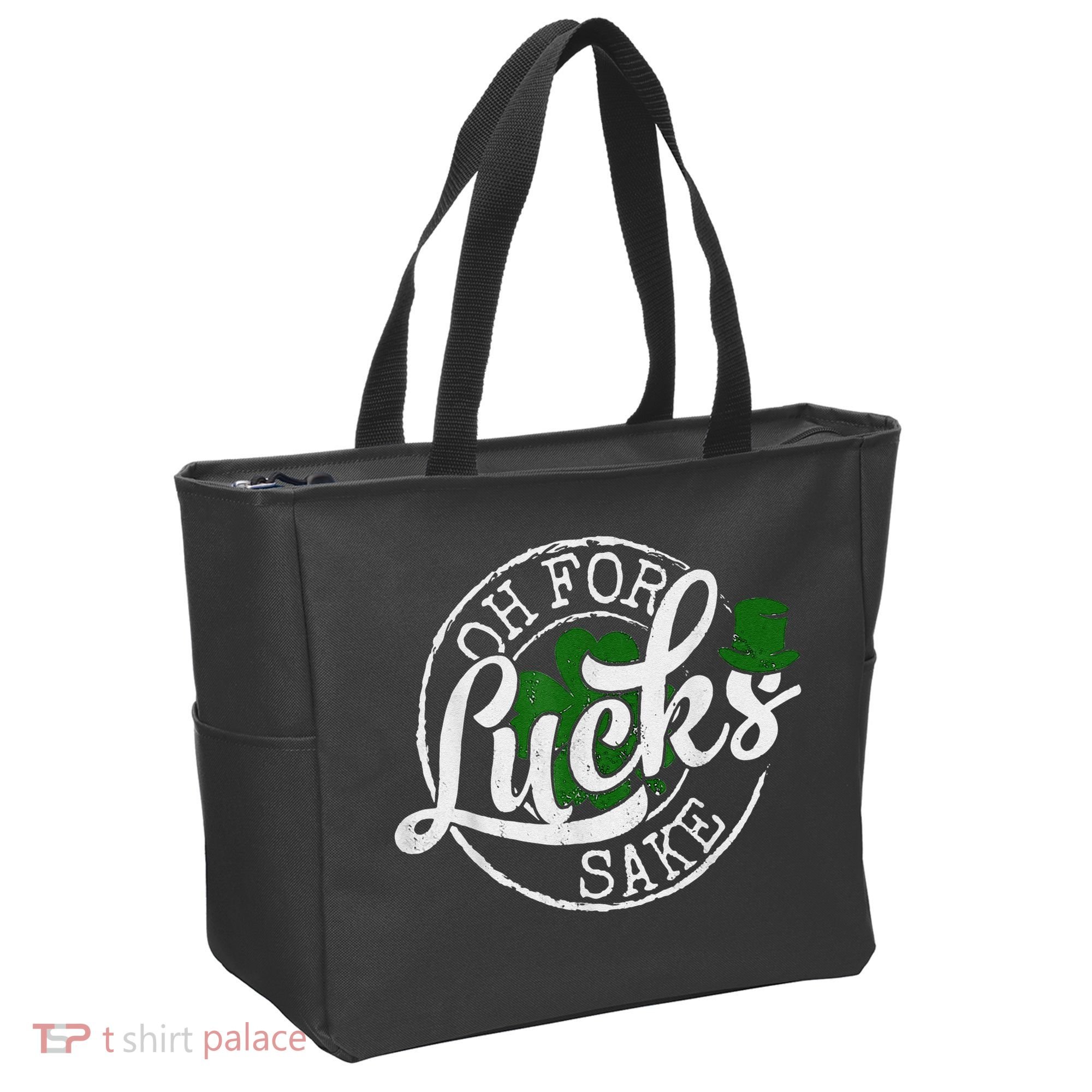 Oh For Lucks Sake Funny Saint Paddy's Day St Patrick's Day Tote Bag