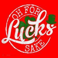 Oh For Lucks Sake Funny Saint Paddy's Day St Patrick's Day Santa Hat thumb 1