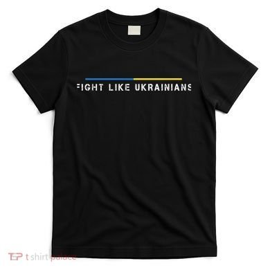 Official Fight Like Ukrainians T-Shirt