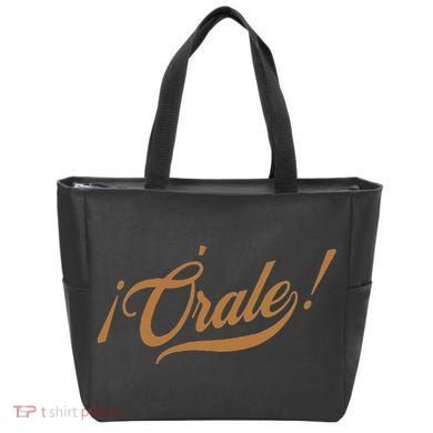Orale! Funny Mexican Spanish Language Slang Tote Bag