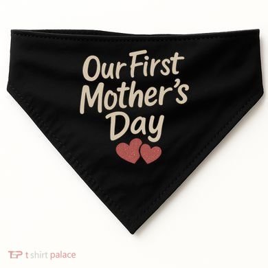 Our First Mother's Day USA-Made Doggie Bandana