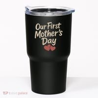 Our First Mother's Day Tumbler thumb 0