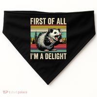 Opossum First Of All Im A Delight Possum USA-Made Doggie Bandana thumb 0