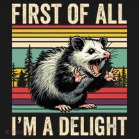 Opossum First Of All Im A Delight Possum Women's Hoodie thumb 2