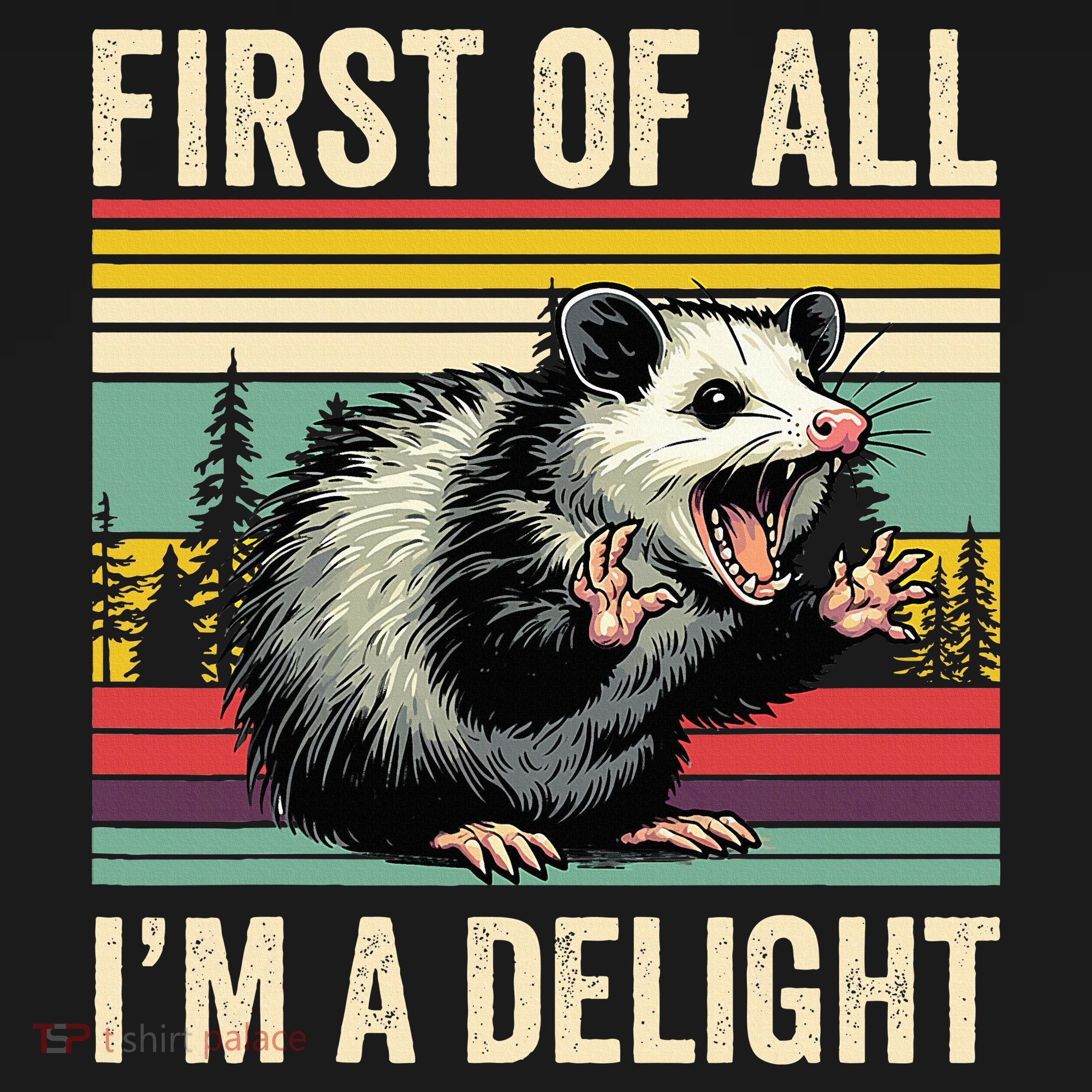 Opossum First Of All Im A Delight Possum Women's Tank Top