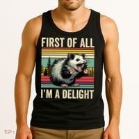 Opossum First Of All Im A Delight Possum Tank Top thumb 3