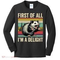 Opossum First Of All Im A Delight Possum Kids Long Sleeve Shirt thumb 0