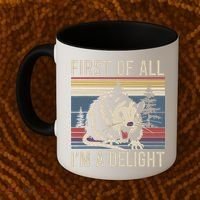 Opossum First Of All I Am A Delight Sarcastic Coffee Mug thumb 2
