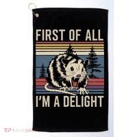 Opossum First Of All I Am A Delight Sarcastic Golf Towel thumb 0