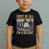 Opossum First Of All I Am A Delight Sarcastic Toddler T-Shirt thumb 2
