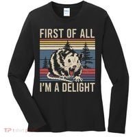 Opossum First Of All I Am A Delight Sarcastic Women's Long Sleeve Shirt thumb 0