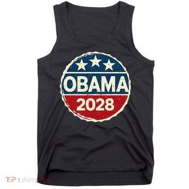 Obama For President 2028 Obama 2028 Tank Top