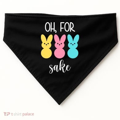 Oh For Peeps Sake Easter Funny Cute USA-Made Doggie Bandana