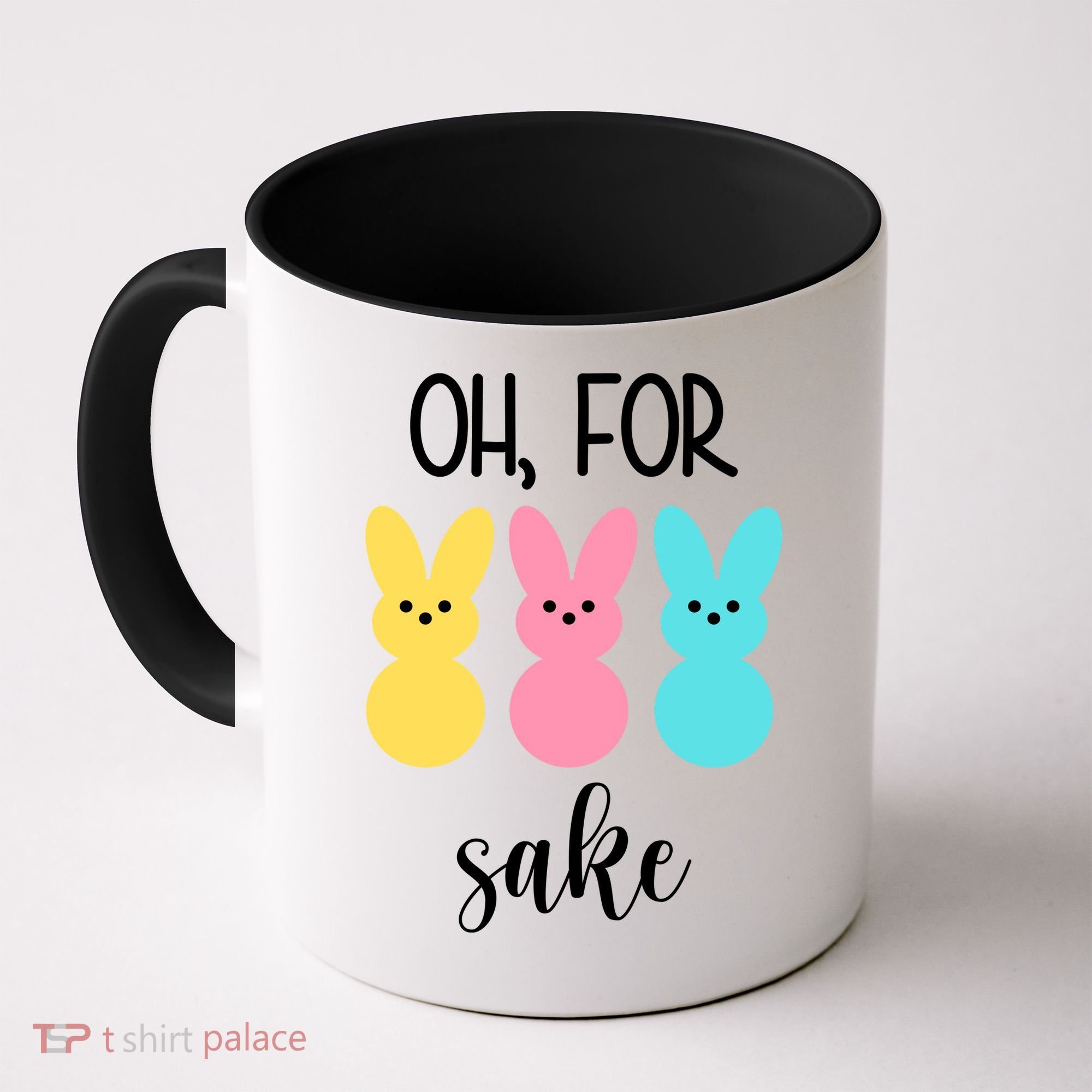 Oh For Peeps Sake Easter Funny Cute Coffee Mug
