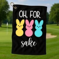 Oh For Peeps Sake Easter Funny Cute Golf Towel thumb 1