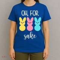 Oh For Peeps Sake Easter Funny Cute T-Shirt thumb 4