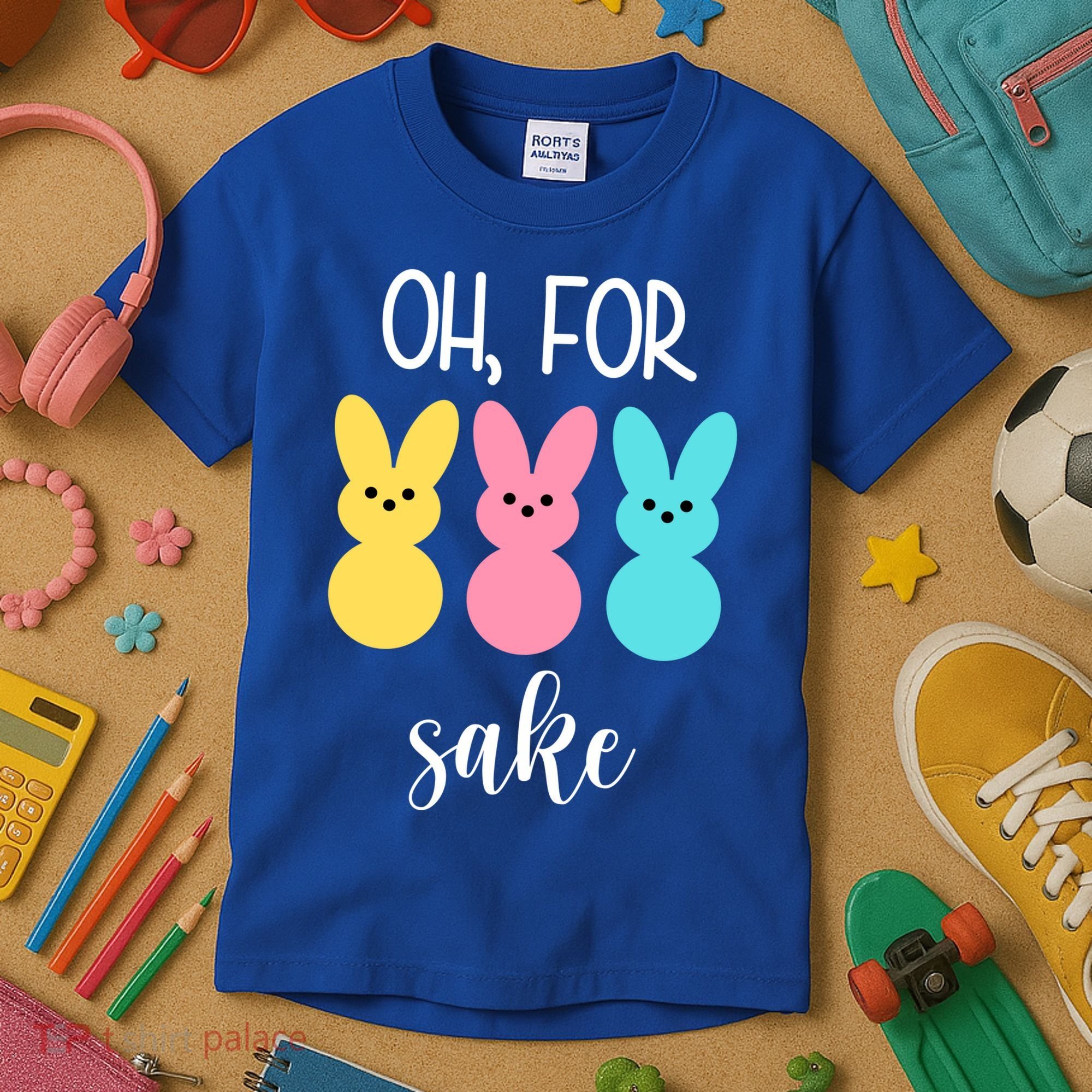 Oh For Peeps Sake Easter Funny Cute Kids T-Shirt