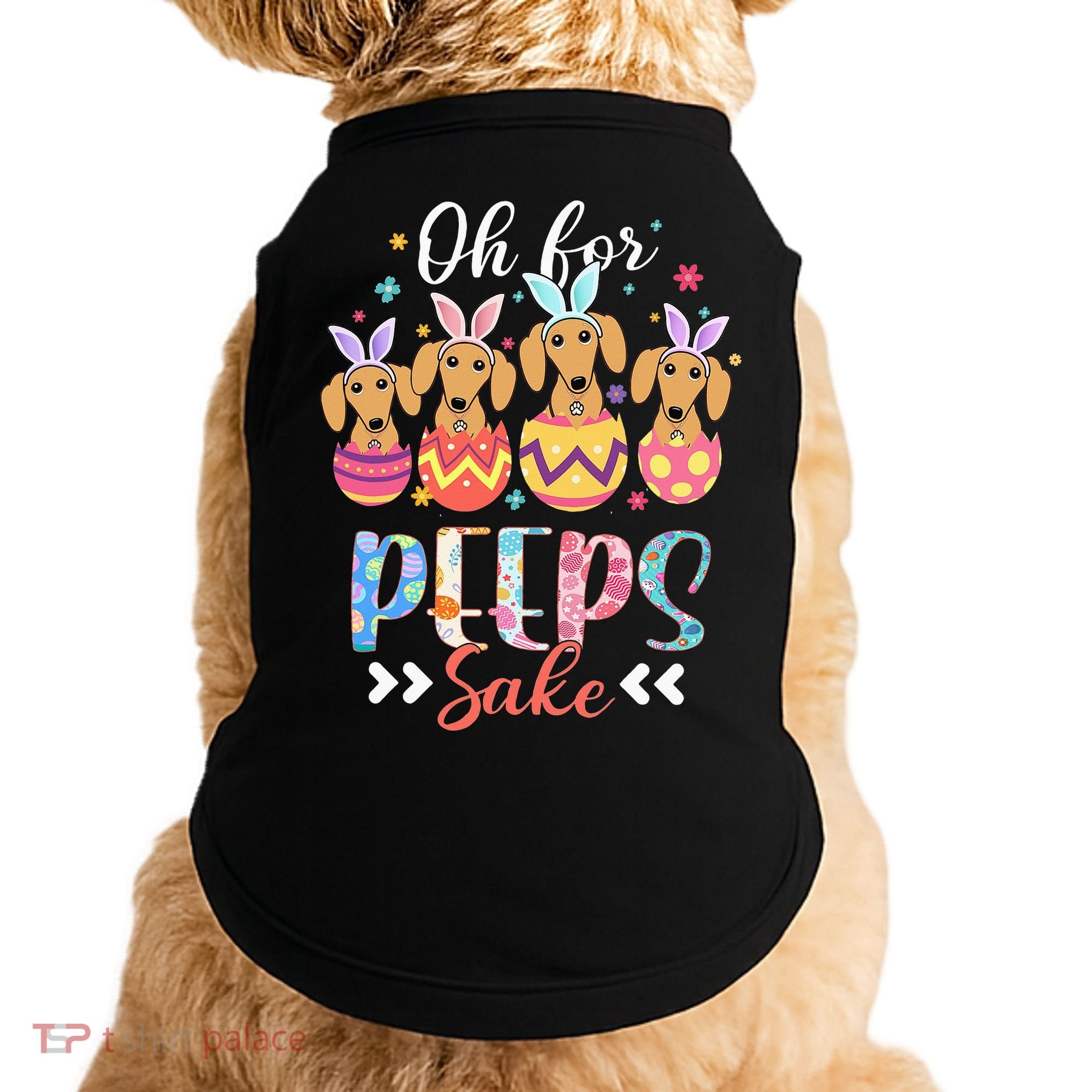 Oh For Peeps Sake Funny Easter Dachshund Bunny Ear Egg Doggie Tank