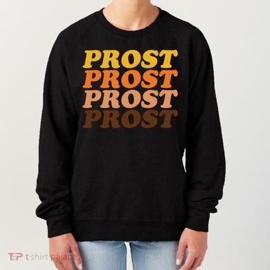 Oktoberfest Funny Prost Women's Sweatshirt